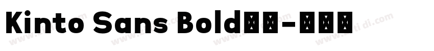 Kinto Sans Bold中文字体转换